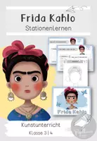 Vorschau - Arbeitsblätter - Frida Kahlo: Stationenlernen (2-fach differenziert) Klasse 3/4 - Deckblatt