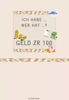 Vorschau - Spiele - Ich habe wer hat Geld ZR 100 - Deckblatt