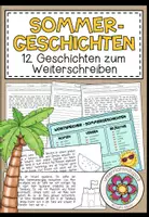 Vorschau - Arbeitsblätter - SOMMERGESCHICHTEN - 12 Geschichtenanfänge zum Weiterschreiben (Deutsch) - Deckblatt