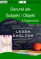 Vorschau - Arbeitsblätter - Gerund als Subjekt und Objekt mit Präpositionen - Deckblatt