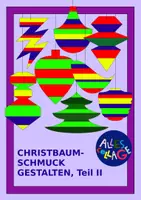 Vorschau - Mal- und Bastelvorlagen - Christbaumschmuck gestalten - Teil II - Deckblatt