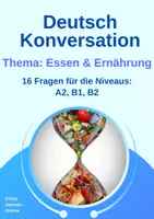 Vorschau - Stundenentwürfe - 1 Sprechanlass - Über Essen und Ernährung sprechen - Sprechanlässe daf, daz, Konversation A2, B1, B2, Deutsch, Sprechübung - Deckblatt