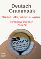 Vorschau - Arbeitsblätter - DAF/DAZ Grammatik: Als, wenn & wann Arbeitsblatt - A1, A2, B1, Satzbau, Übungen, Deutsch - Deckblatt