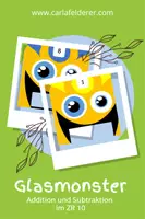 Vorschau - Spiele - Glasmonster-Additionen und Subtraktionen im ZR 10 #edukisummer - Deckblatt