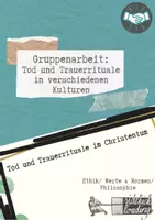 Vorschau - Unterrichtsreihen - Gruppenarbeit: verschiedene Tod und Trauerrituale - Deckblatt