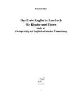 Vorschau - Lehrwerke/Schulbücher - Das Erste Englische Lesebuch für Kinder und Eltern Stufe A1 Zweisprachig mit Englisch-deutscher Übersetzung - Seite 1