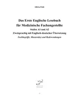 Vorschau - Lehrwerke/Schulbücher - Das Erste Englische Lesebuch für Medizinische Fachangestellte Stufen A1 und A2 Zweisprachig mit Englisch-deutscher Übersetzung - Seite 3