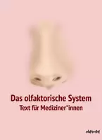 Vorschau - Text - Riechsystem - Periphere, zentrale und klinische Bedeutung - Deckblatt