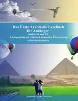 Vorschau - Lehrwerke/Schulbücher - Das Erste Arabische Lesebuch für Anfänger Stufen A1 und A2 Zweisprachig mit Arabisch-deutscher Übersetzung und Umschrift - Deckblatt