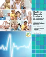 Vorschau - Lehrwerke/Schulbücher - Das Erste Russische Lesebuch für Medizinische Fachangestellte Stufen A1 und A2 Zweisprachig mit Russisch-deutscher Übersetzung - Deckblatt