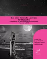 Vorschau - Lehrwerke/Schulbücher - Das Erste Russische Lesebuch für Studenten Zweisprachig mit Russisch-deutscher Übersetzung Stufen A1 und A2 - Deckblatt