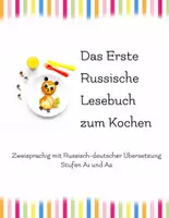 Vorschau - Lehrwerke/Schulbücher - Das Erste Russische Lesebuch zum Kochen Zweisprachig mit Russisch-deutscher Übersetzung - Deckblatt