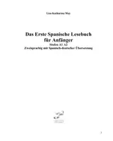 Vorschau - Lehrwerke/Schulbücher - Das Erste Spanische Lesebuch für Anfänger Stufen A1 A2 Zweisprachig mit Spanisch-deutscher Übersetzung - Seite 3