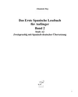 Vorschau - Lehrwerke/Schulbücher - Das Erste Spanische Lesebuch für Anfänger Band 2 Stufe A2 Zweisprachig mit Spanisch-deutscher Übersetzung - Seite 1