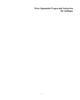Vorschau - Lehrwerke/Schulbücher - Erste Japanische Fragen und Antworten für Anfänger Zweisprachig mit Japanisch-deutscher Übersetzung Stufen A1 A2 - Seite 1