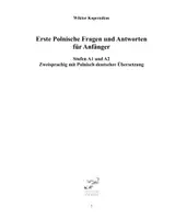 Vorschau - Lehrwerke/Schulbücher - Erste Polnische Fragen und Antworten für Anfänger Stufen A1 A2 Zweisprachig mit Polnisch-deutscher Übersetzung - Seite 3
