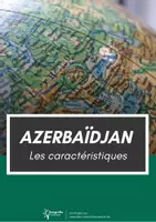 Aperçu - Affichage - Azerbaïdjan les caractéristiques - Page de couverture
