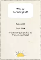 Vorschau - Arbeitsblätter - Was ist gerecht? Was ist ungerecht? - Deckblatt