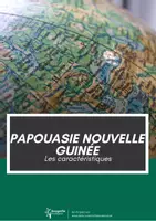 Aperçu - Affichage - Papouasie-Nouvelle-Guinéea les caractéristiques - Page de couverture