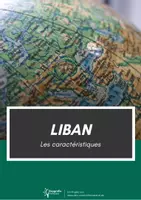 Aperçu - Affichage - Liban les caracteristiques - Page de couverture