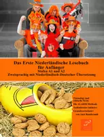 Vorschau - Lehrwerke/Schulbücher - Das Erste Niederländische Lesebuch für Anfänger Stufen A1 A2 Zweisprachig mit Niederländisch-deutscher Übersetzung - Deckblatt