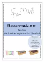 Vorschau - Arbeitsblätter - Musizieren - Die Schule der magischen Tiere (So allein) - Deckblatt