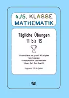 Vorschau - Arbeitsblätter - Tägliche Übungen 11 bis 15 (Grundrechenarten, Umrechnen) - Deckblatt