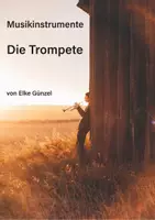Vorschau - Unterrichtsreihen - Musikinstrumente - Die Trompete - Deckblatt