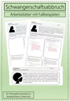 Vorschau - Arbeitsblätter - Schwangerschaftsabbruch (Abtreibung) - Fallbeispiele - Deckblatt