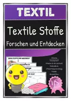 Vorschau - Unterrichtsreihen - Textil : Stoffe untersuchen Forschen und Entdecken - Deckblatt