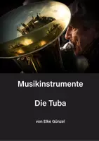 Vorschau - Stundenentwürfe - Musikinstrumente - Die Tuba - Deckblatt