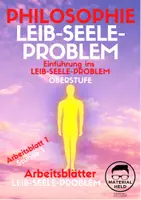 Vorschau - Arbeitsblätter - Einführung Leib-Seele-Problem (Leib-Seele Problem AB 1) - Seite 1