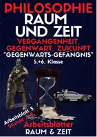 Vorschau - Arbeitsblätter - Vergangenheit, Gegenwart, Zukunft (Raum & Zeit AB 5) - Seite 1