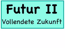 Vorschau - Fördermaterial/Inklusion - Das Futur II bilden – Tafelmaterial nach Montessori - Seite 2