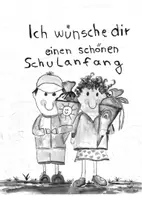 Vorschau - Arbeitsblätter - Ein Gruß zum Schulanfang zum Ausdrucken o. Ausmalen - Seite 1