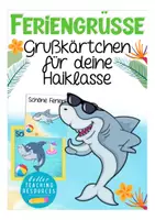 Vorschau - Mal- und Bastelvorlagen - kostenlos Feriengrüße Haiklasse - Deckblatt