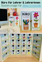 Vorschau - Mal- und Bastelvorlagen - BÜRO FÜR LEHRER / INNEN (Aufbewahrungskommode für den Schreibtisch) Bastelanleitung - Seite 1