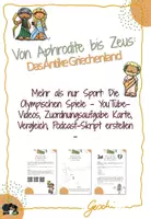 Vorschau - Arbeitsblätter - UR4 Von Aphrodite bis Zeus: Das antike Griechenland - 11. Stunde: Mehr als nur Sport - Die Olympischen Spiele (YouTube-Videos, Arbeit mit Karten, Vergleich damals heute, Podcast-Skript erstellen zur Urteilsbildung) - Deckblatt