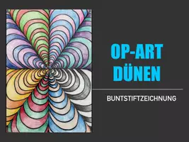Vorschau - Stundenentwürfe - KUNST Schritt für Schritt: Op-Art Dünen (Buntstiftzeichnung) - Seite 1