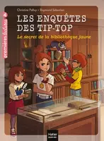 Aperçu - Préparation de séance / Séance complète - Les enquêtes des Tip Top - Le secret de la bibliothèque jaune - Page de couverture