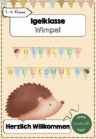 Vorschau - Bildkarten - Igelklasse Wimpel "Herzlich Willkommen" - Deckblatt