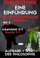 Vorschau - Stundenentwürfe - Einführung in das philosophische Denken (AB 2+3/Stunde 2-4) - Deckblatt