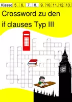 Vorschau - Spiele - Crossword if clauses / if Sätze Typ 3 - Deckblatt