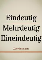 Vorschau - Präsentationen/Tafelbilder - Tafelbilder - eindeutige, mehrdeutige und eineindeutig Zuordnungen - Deckblatt