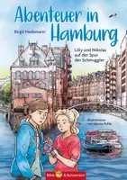 Vorschau - Arbeitsblätter - Unterrichtsmaterialien zum Kinderbuch "Abenteuer in Hamburg - Lilly und Nikolas auf der Spur der Schmuggler" - Deckblatt