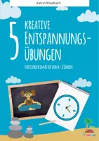 Vorschau - Arbeitsblätter - 5 kreative Entspannungsübungen für Kinder - Deckblatt