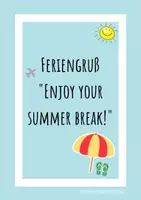 Vorschau - Bildkarten - Feriengrüße "Enjoy your summer break!" - Deckblatt
