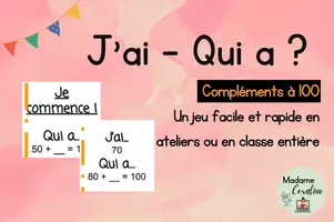 Aperçu - Jeux - J'ai - Qui a ? – Compléments à 100 - Page de couverture