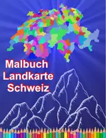 Vorschau - Arbeitsblätter - Malbuch Schweiz Landkarte, Malblätter Karte - Deckblatt
