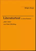 Vorschau - Test - Literaturtest zu "Alter John" von Peter Härtling - Deckblatt